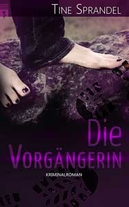 Cover "Die Vorgängerin" von Tine Sprandel